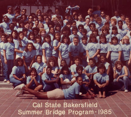 CSU Bakersfield Summer Bridge Program – 1985