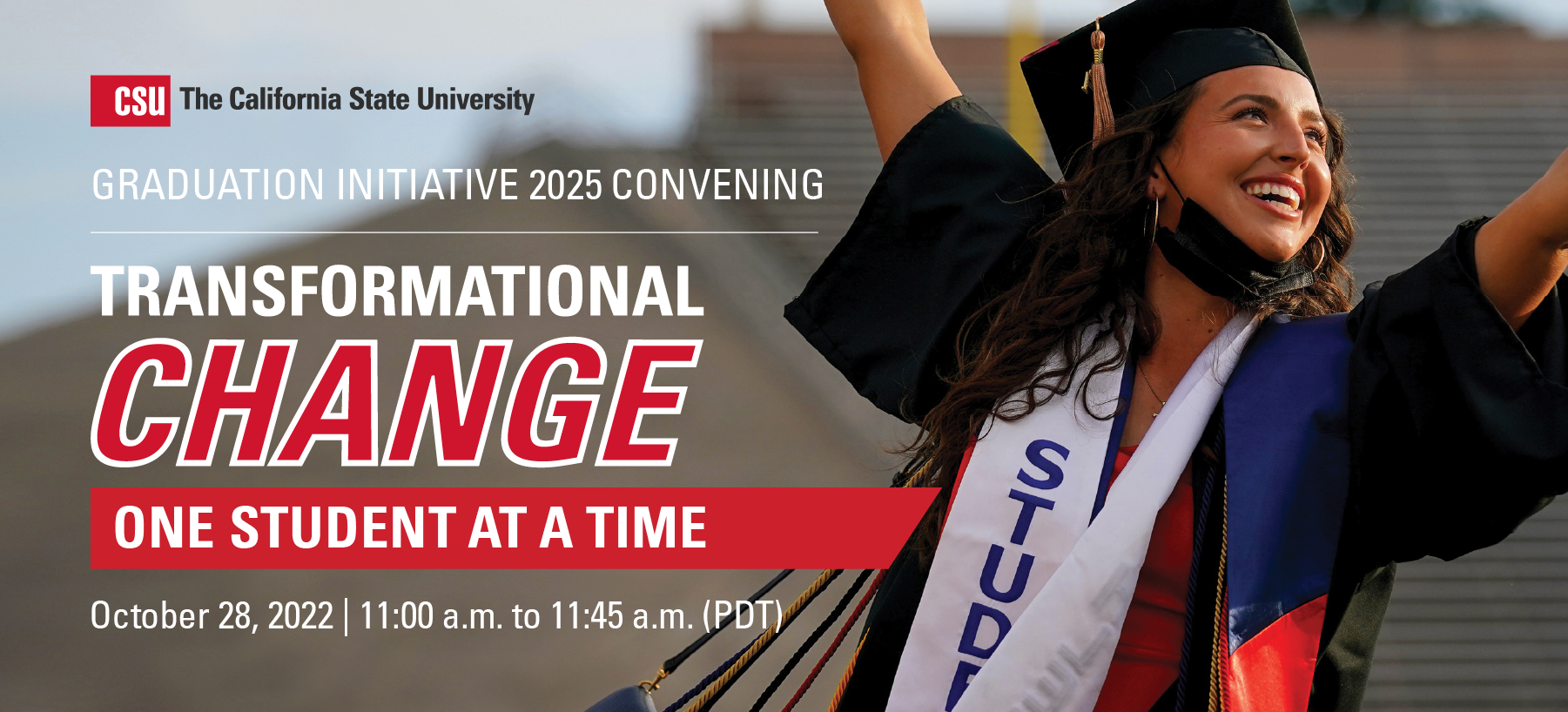 Graduation Initiative 2025 Convening CSU