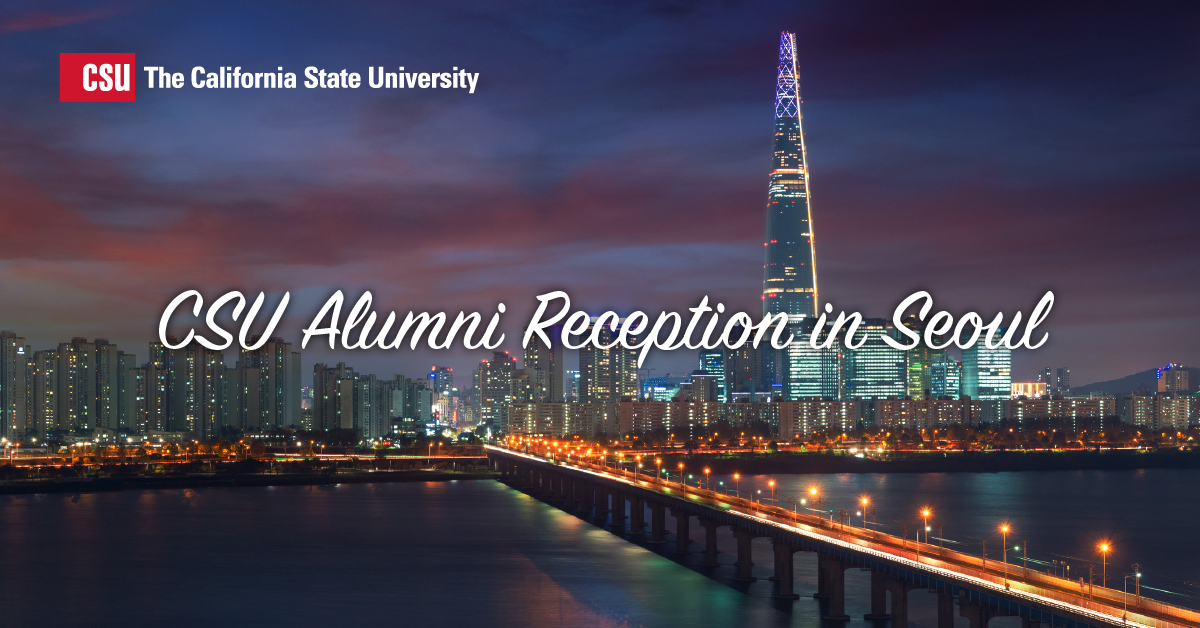 CSU Alumni Reception – Seoul